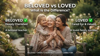 Beloved vs Loved